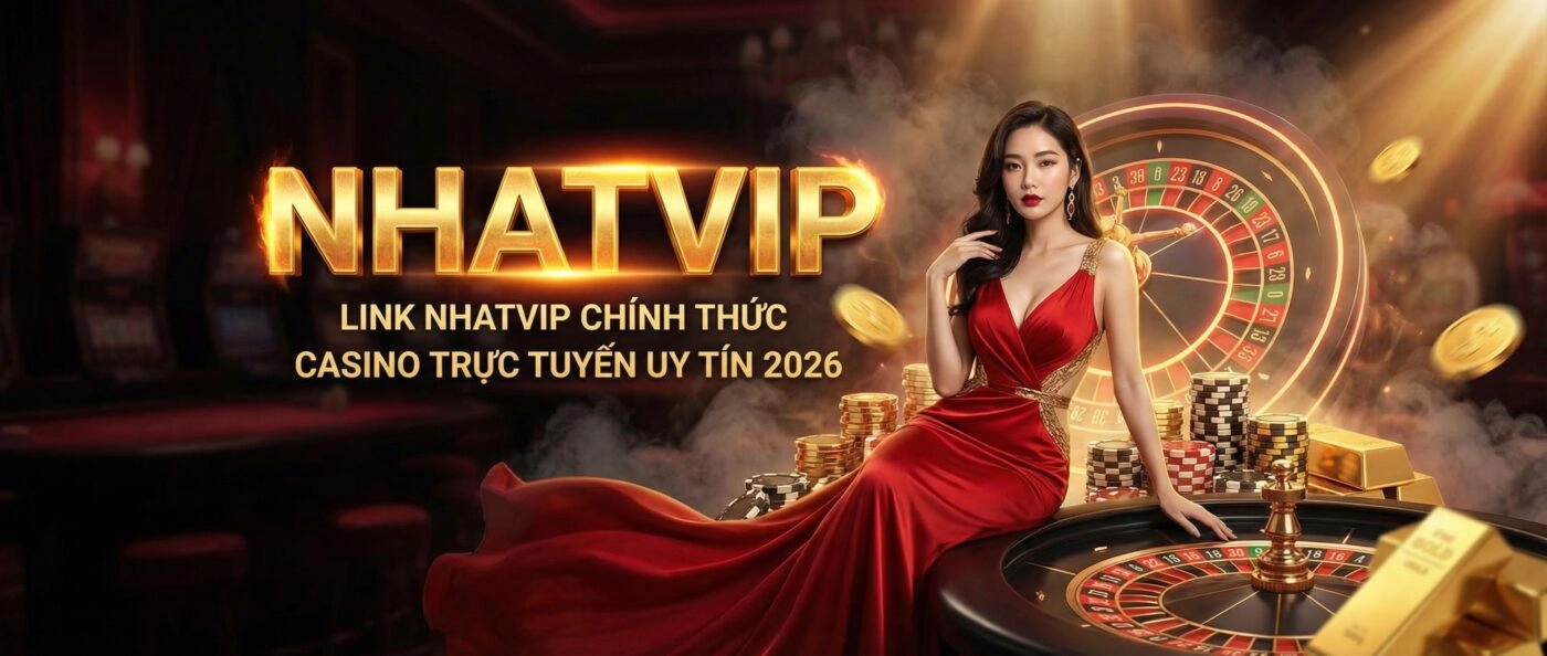 Link Chơi Nhat Vip Chính Thức